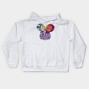 Soul & Disco Music, Release Yourself Kids Hoodie